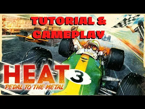 HEAT Pedal to the Metal - Tutorial & GamePlay - Gara con modulo base + meteo (Ep.241)