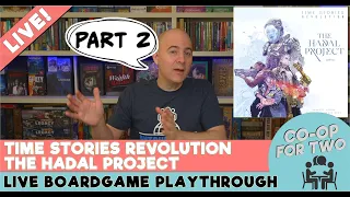 Time Stories Revolution: The Hadal Project - PART 2