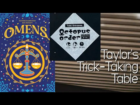 Octopus Order & Omens (Presages) ~ Taylor's Trick-Taking Table