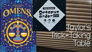 Octopus Order & Omens (Presages) ~ Taylor's Trick-Taking Table