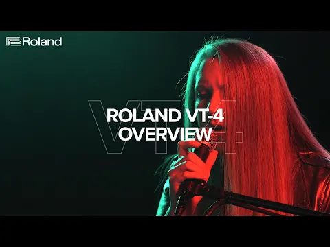 Product video thumbnail for Roland VT-4 Voice Transformer