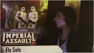 Star Wars: Imperial Assault - Fly Solo (Story Mission 2)
