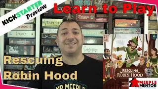 Learn to Play Rescuing Robin Hood