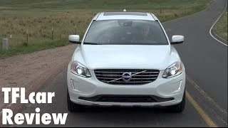 2015 Volvo XC60 T6 Drive-E & Review: Swedish Super Turbo Tested at Last