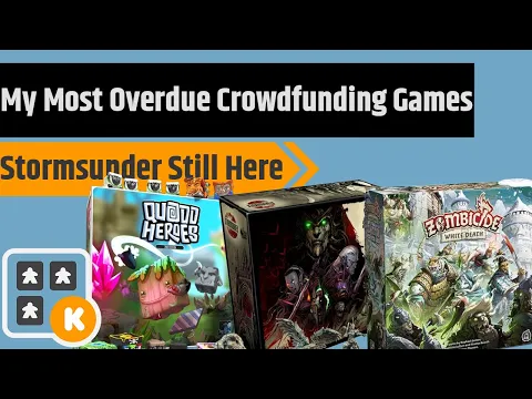 My Most Overdue Crowdfunding Campaigns - 2025 Edition