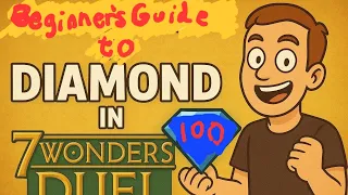 Diamond League 100 ELO Guide | 7 Wonders Duel Board Game