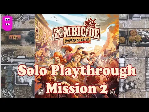 Zombicide: Undead or Alive, Solo Playthrough Mission 2 with 6 survivors
