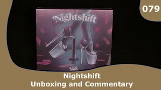 Nightshift - Unboxing and Commentary | 079 | CulBlu Unboxing