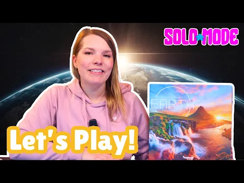 Earth - BGG Solo-Mode w/ Foster the Meeple