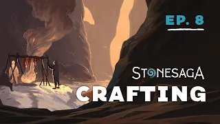 Countdown to Stonesaga Episode 8 - Crafting