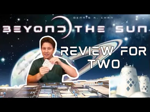 Beyond the Sun: A Review for Two
