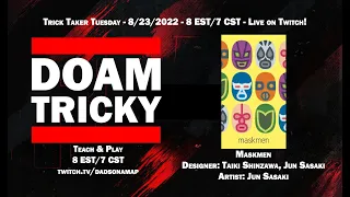 It's TRICKY: Maskmen Live Teach & Play