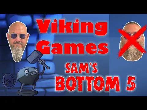 Sam's Bottom 5 Viking Games
