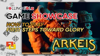 Arkeis | How To Play | First Steps Toward Glory