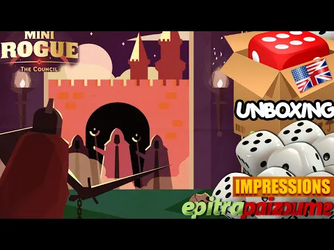 Mini Rogue The Council & Expansions - Unboxing & First Impressions (EN) | Epitrapaizoume