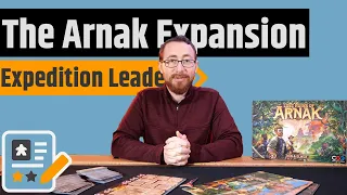 The Lost Ruins of Arnak: Expedition Leaders Review - An Essential Expansion!
