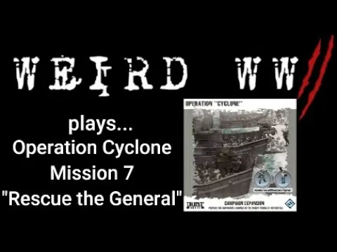 Dust Tactics - Operation: Cyclone - Mission 7 "Rescue the General"
