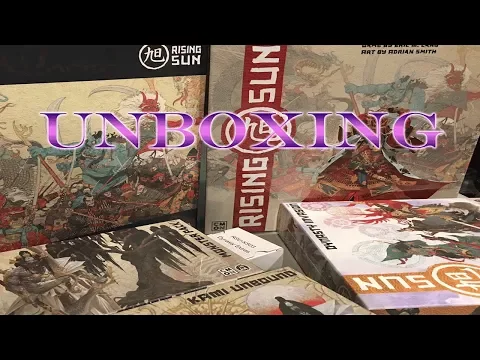 Rising Sun - Unboxing the Kickstarter Edition and Base Game!