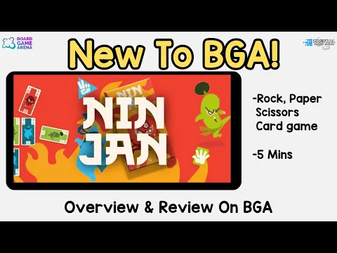 What's New To BGA. Ninjan Game Review | Card Play Meets Rock-Paper-Scissors Strategy