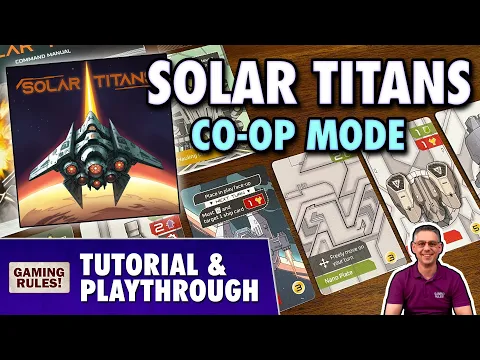 Solar Titans - Tutorial & Playthrough: Co-Op mode
