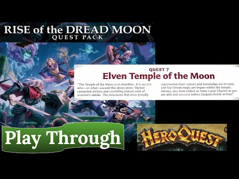 HeroQuest: Rise of the Dread Moon - Quest 7: Eleven Temple of the Moon