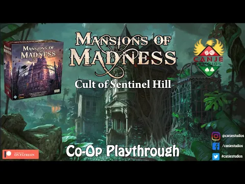 Canje Plays Mansions of Madness Ep. 7 (Cult of Sentinel Hill) - TTS