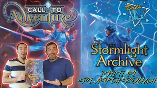 CALL TO ADVENTURE STORMLIGHT ARCHIVE | @BrotherwiseGames | Initial Playthrough