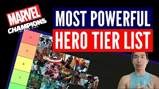 Ranking All Marvel Champions Heroes | Power Tier List