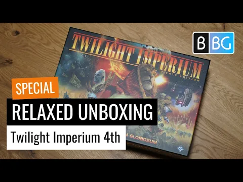 Relaxed Unboxing: Twilight Imperium 4th
