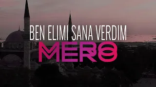 Mero Ben Elimi Sana Verdim