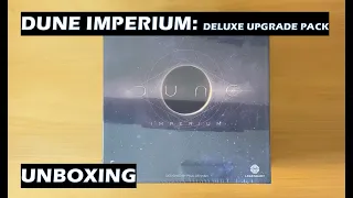 Unboxing Dune Imperium Deluxe Upgrade Pack