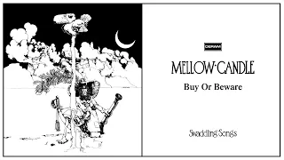 Mellow Candle - Buy Or Beware (Audio)