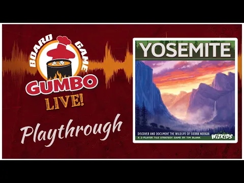 Yosemite - play through (2p)