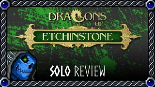 Dragons of Etchinstone Solo Review | AzureDeath