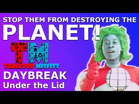Save the world from environmental destruction in Daybreak!
