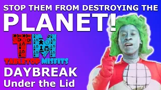 Save the world from environmental destruction in Daybreak!
