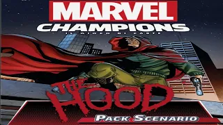 Marvel Champions: The Hood - Discussion