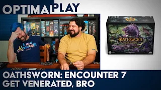 Oathsworn: Into the Deepwood - Encounter 7 Playthrough