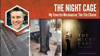 The Night Cage: My Favorite Mechanism
