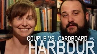 Couple vs. Cardboard vs. Harbour
