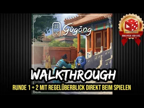 Gugong (Andreas Steding 2018) - Walkthrough Runde 1 + 2