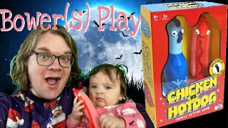 Bower(S) Play Chicken Vs Hotdog