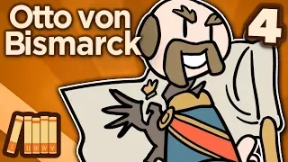 Otto von Bismarck - The Iron Chancellor - Extra History - #4