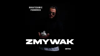 ZetHa - Zmywak (prod. PLN Beatz)