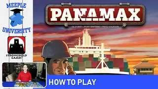 Panamax Board Game – How to Play (Full Rules) in  53 Minutes