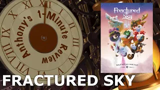 Check Out Our EXCLUSIVE Fractured Sky REVIEW Before Most Anyone Else!