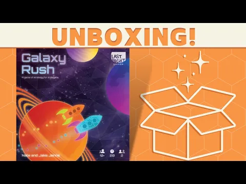 Galaxy Rush - Unboxing!