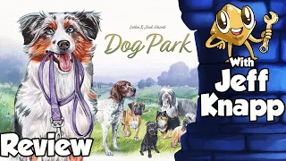 Dog Park Review - with Jeff