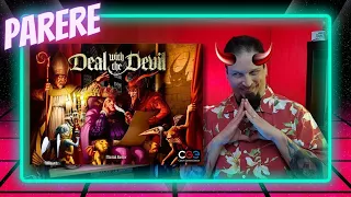 DEAL WITH THE DEVIL - Il mio parere