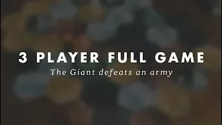 3 Player Full Gameplay | The Giant defeats an army
